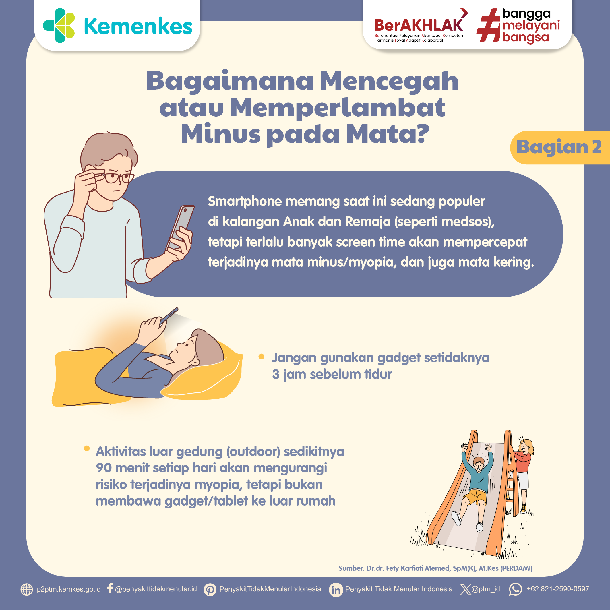 Bagaimana Mencegah atau Memperlambat Minus pada mata? Yuk simak penjelasan berikut (bagian 2)