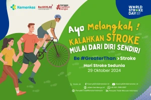 Ayo Melangkah! Kalahkan  Stroke Mulai dari Sekarang