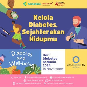 Kelola Diabetes, Sejahterakan Hidupmu