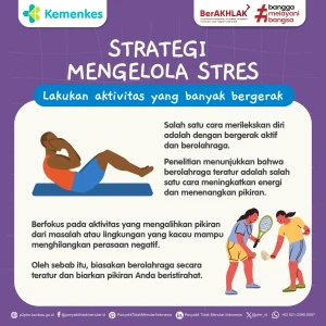 Strategi Mengelola Stres: Lakukan Aktivitas yang Banyak Bergerak