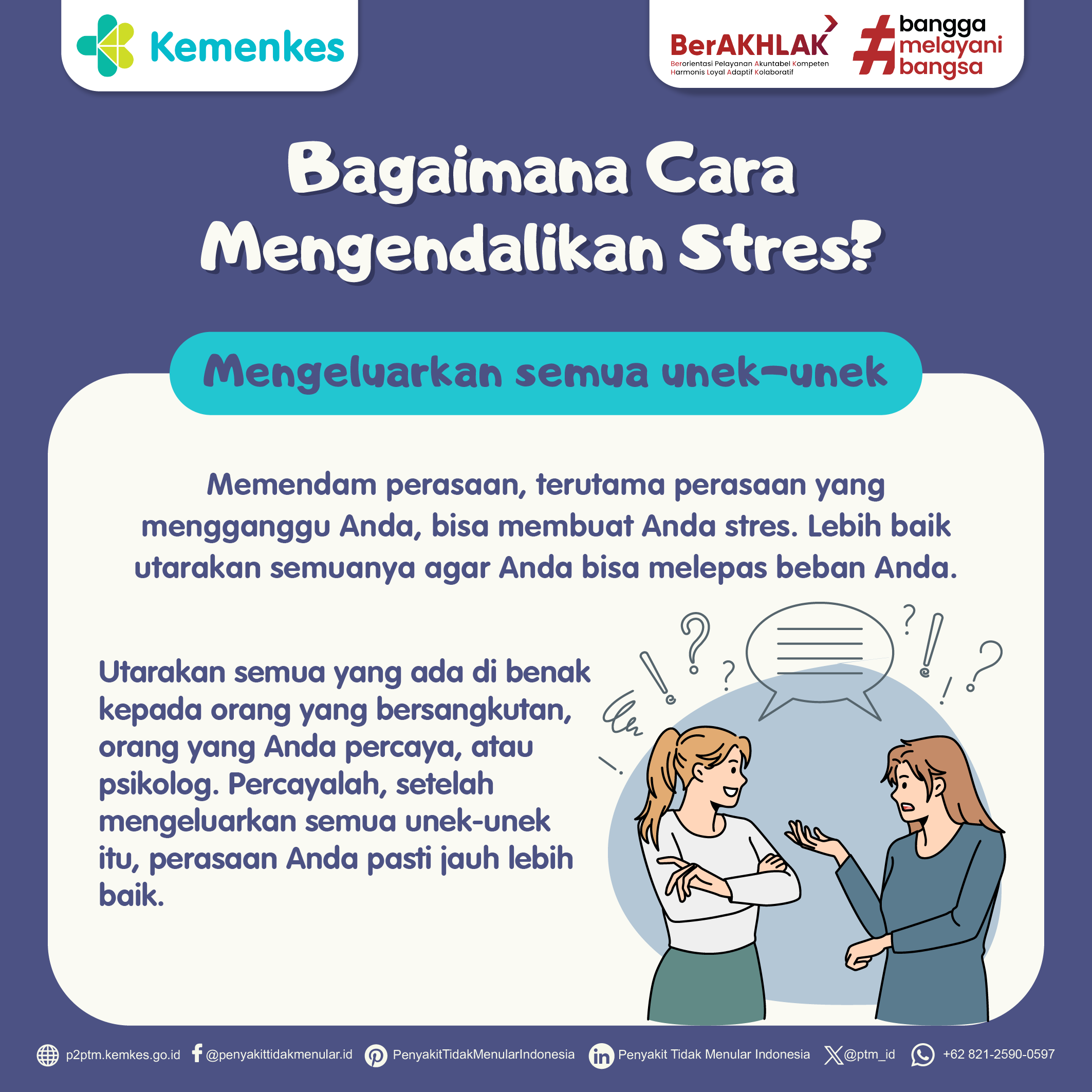 Cara Mengendalikan Stres: Mengeluarkan Semua Unek-Unek