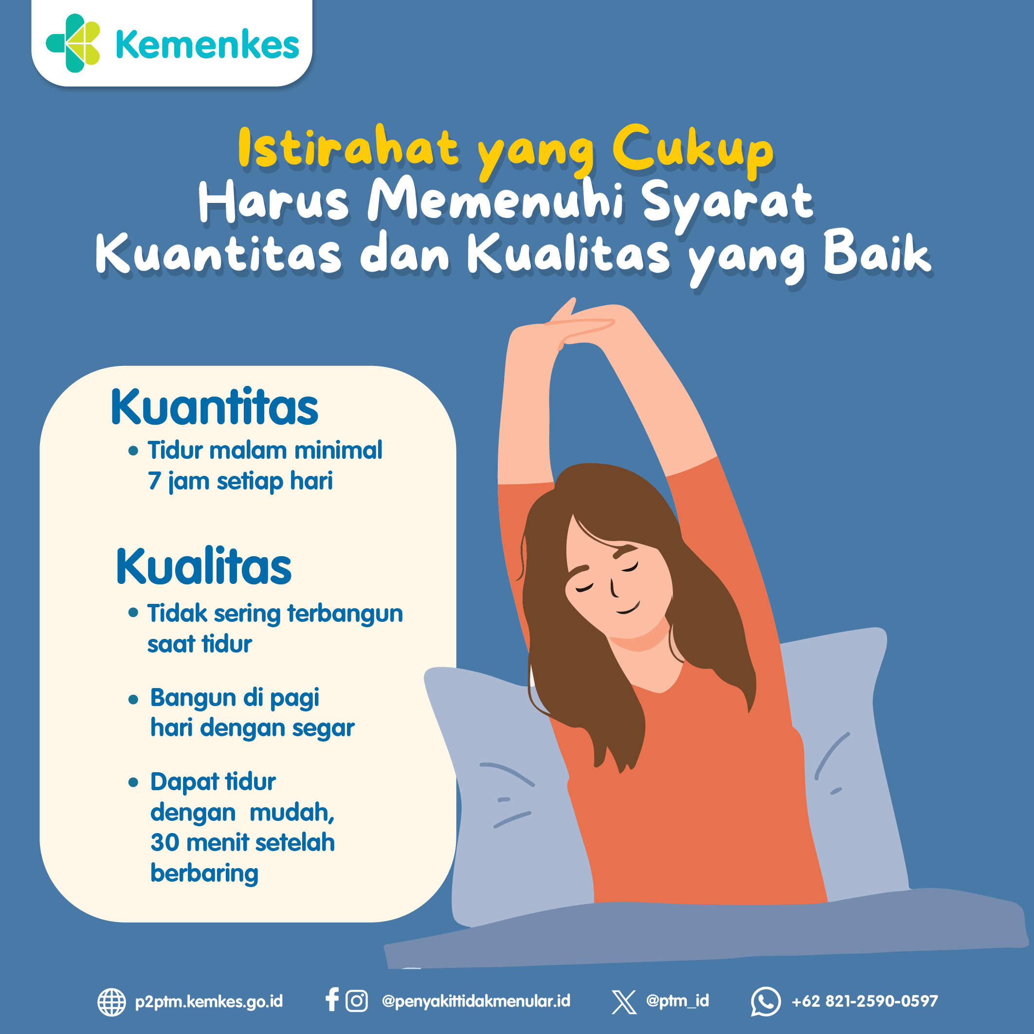 Istirahat yang Cukup Haruslah Memenuhi Syarat Kuantitas dan Kualitas yang Baik