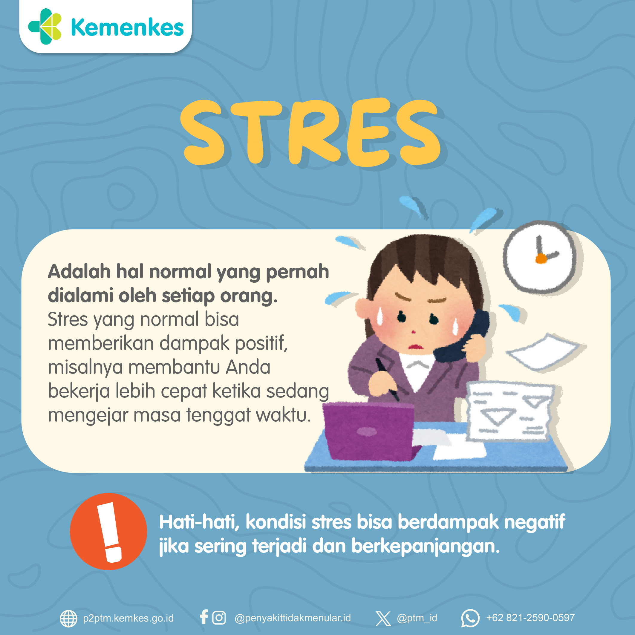 Stres adalah Hal Normal yang Pernah Dialami oleh Setiap Orang