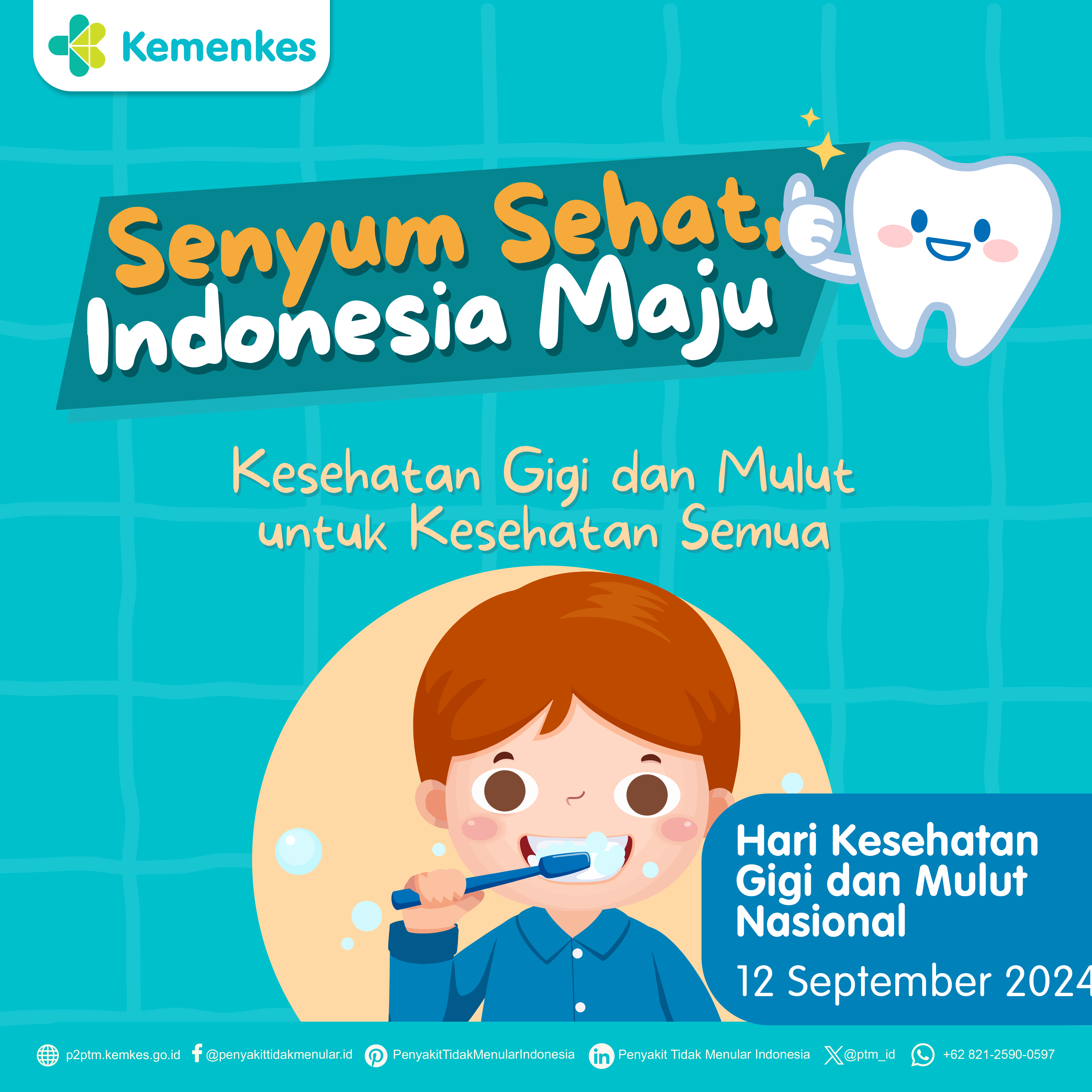 Senyum Sehat, Indonesia Maju