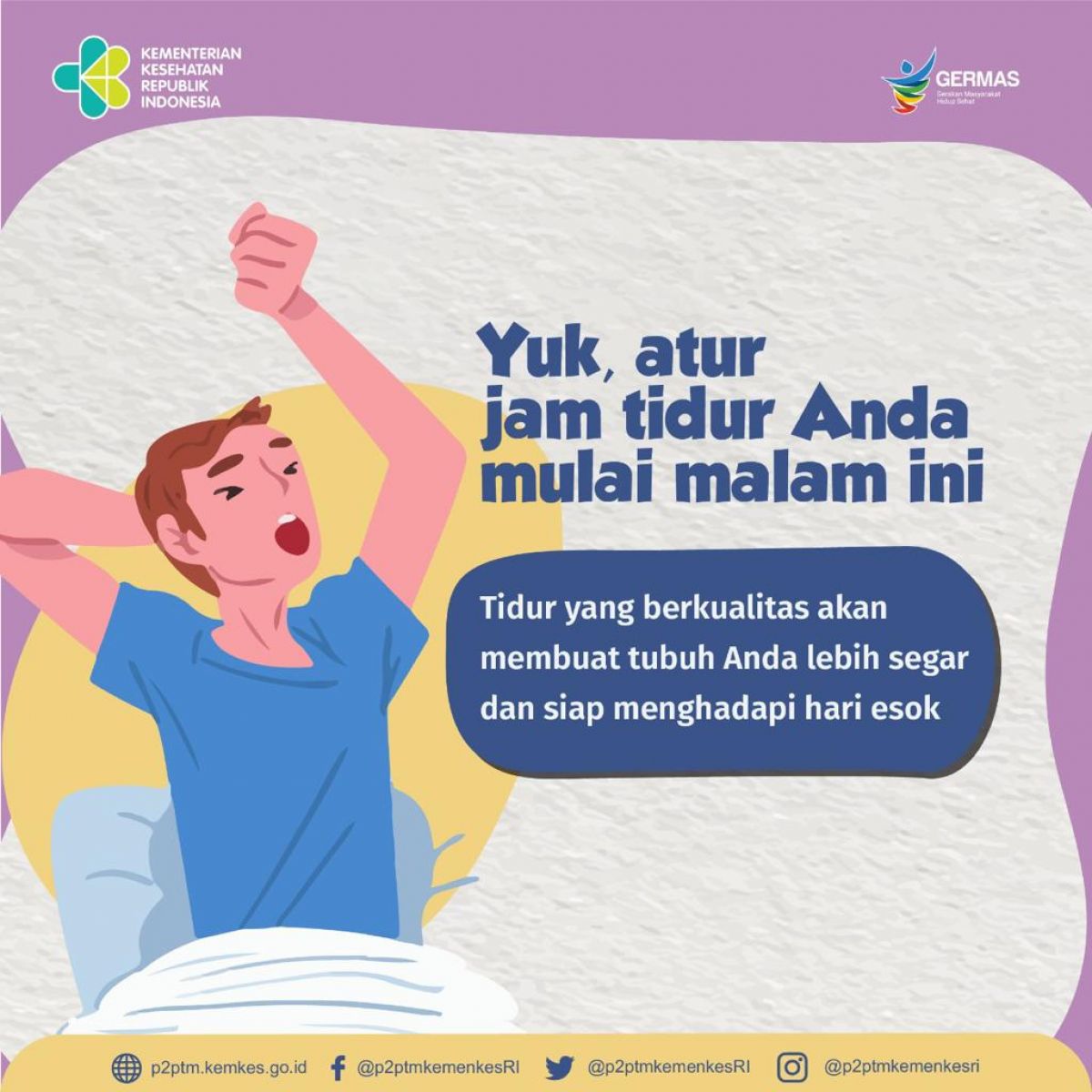 Atur jam tidur Anda mulai malam ini, tidur berkualitas akan membuat tubuh Anda lebih segar.