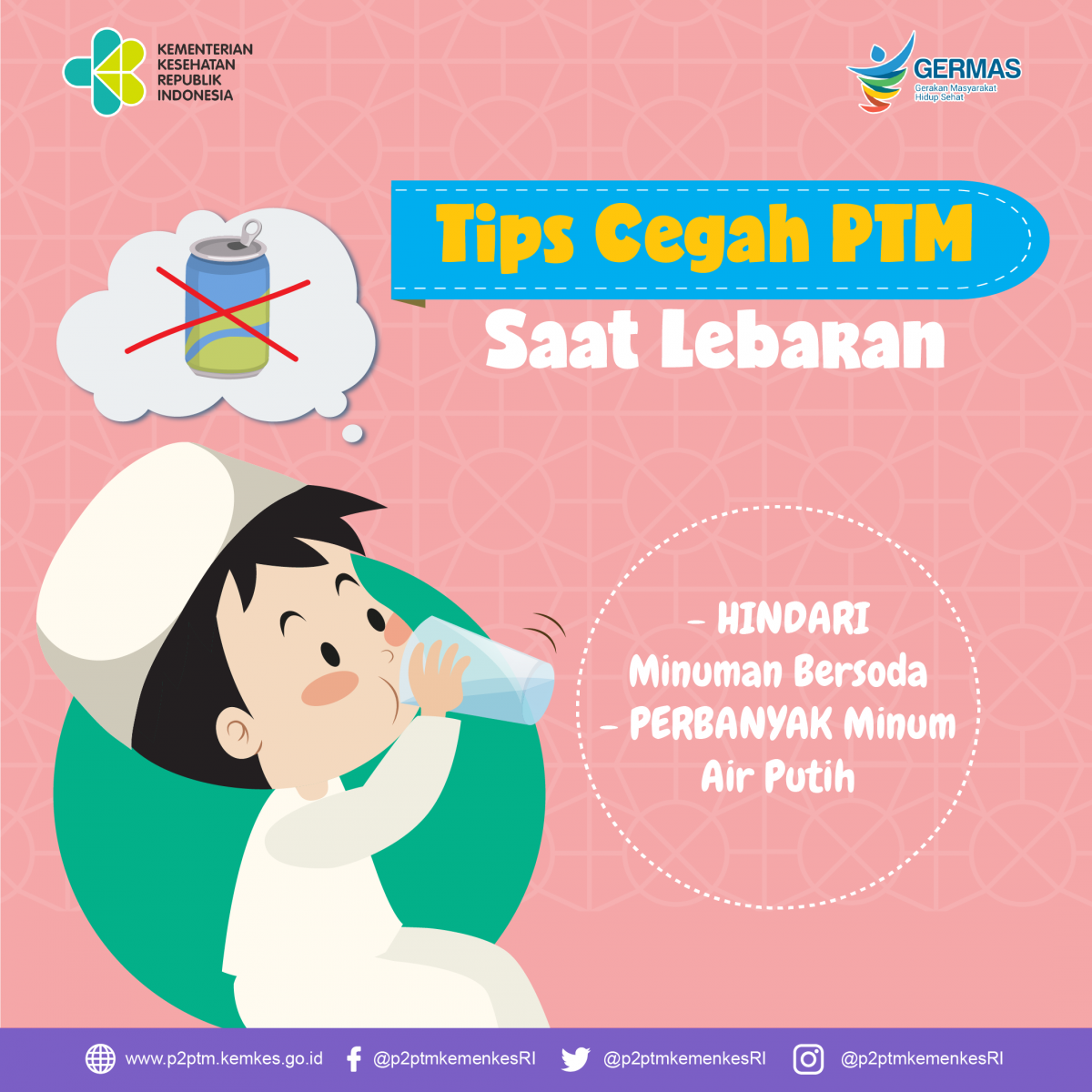 Tips Cegah PTM  Saat Lebaran - Bagian 1