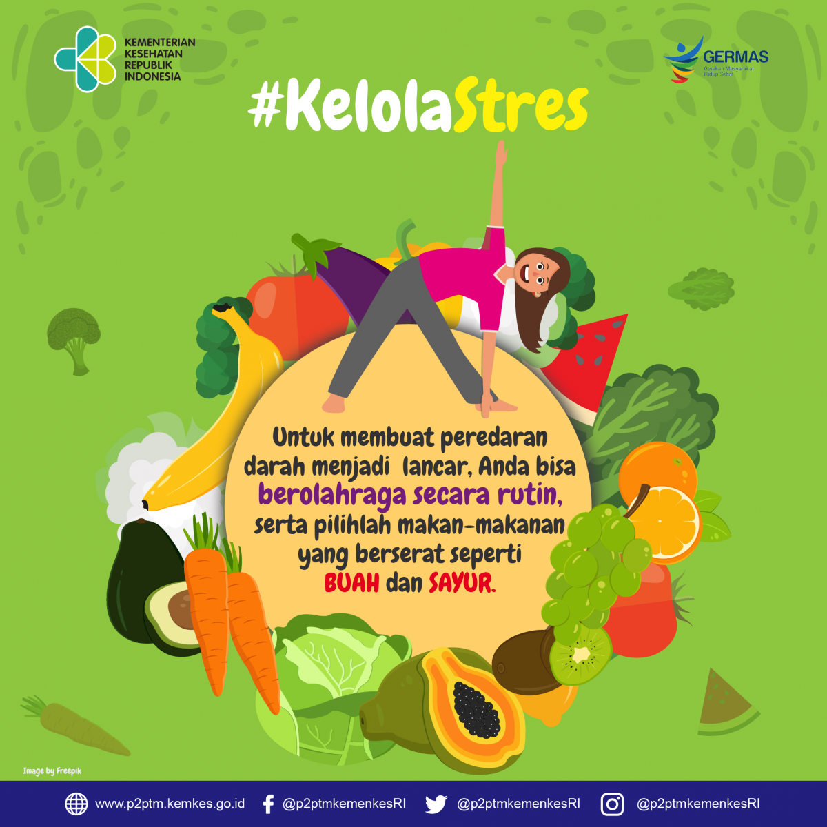 #KelolaStres dengan rutin berolahraga dan makan buah & sayur