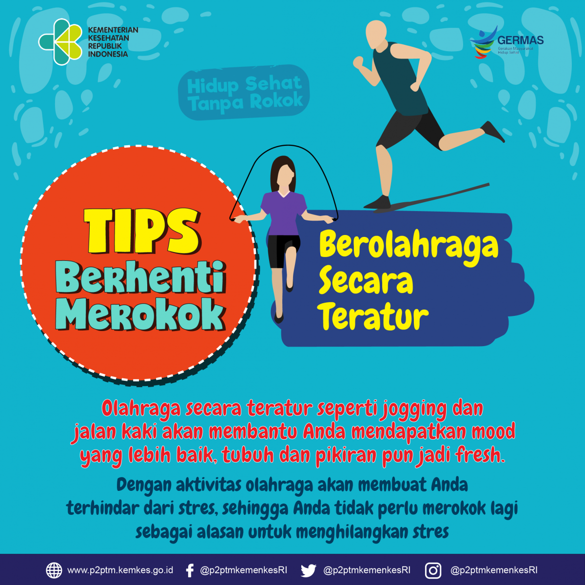 Tips Berhenti Merokok Keempat adalah berolahraga secara teratur