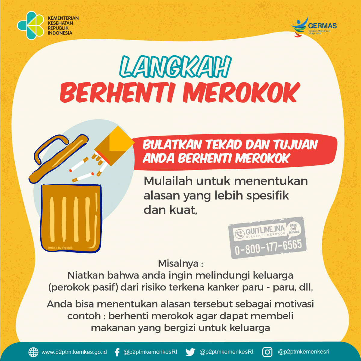 Tips berhenti merokok yang paling pertama yaitu bulatkan tekad dan tujuan Anda untuk berhenti merokok.