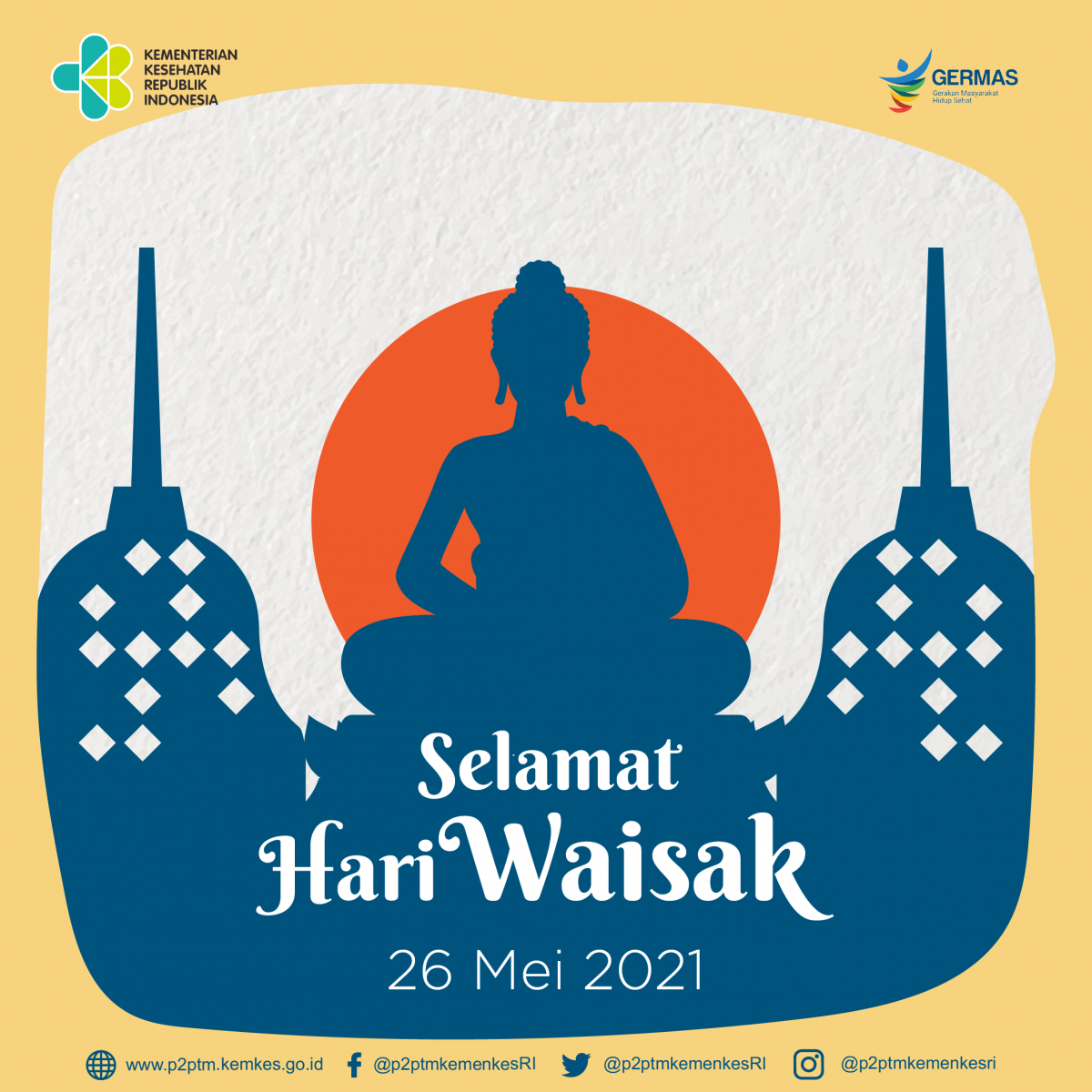 Selamat Hari Raya Suci Waisak 2565 BE Tahun 2021 