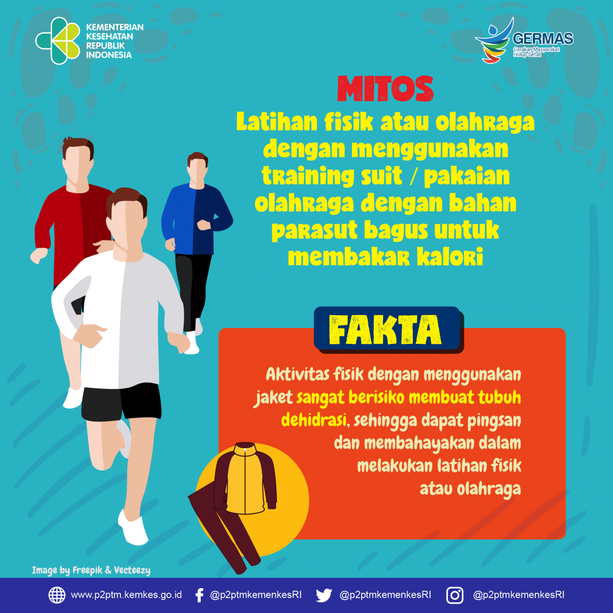 MITOS : Latihan fisik/olahraga dengan menggunakan training suit/ pakaian olahraga dengan bahan parasut bagus untuk membakar kalori