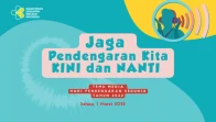 Hari Pendengaran Sedunia 2022 , Jaga pendengaran Kita Kini dan Nanti