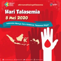 #BersamaKitaCegahTalasemia Hari Talasemia 8 Mei 2020