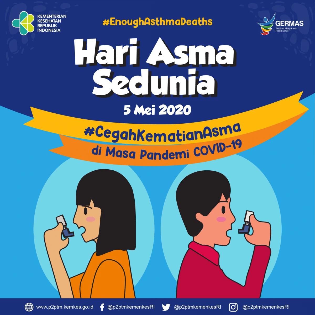 Hari Asma Sedunia 5 Mei 2020, #CegahKematianAsma di Masa Pandemi Covid-19