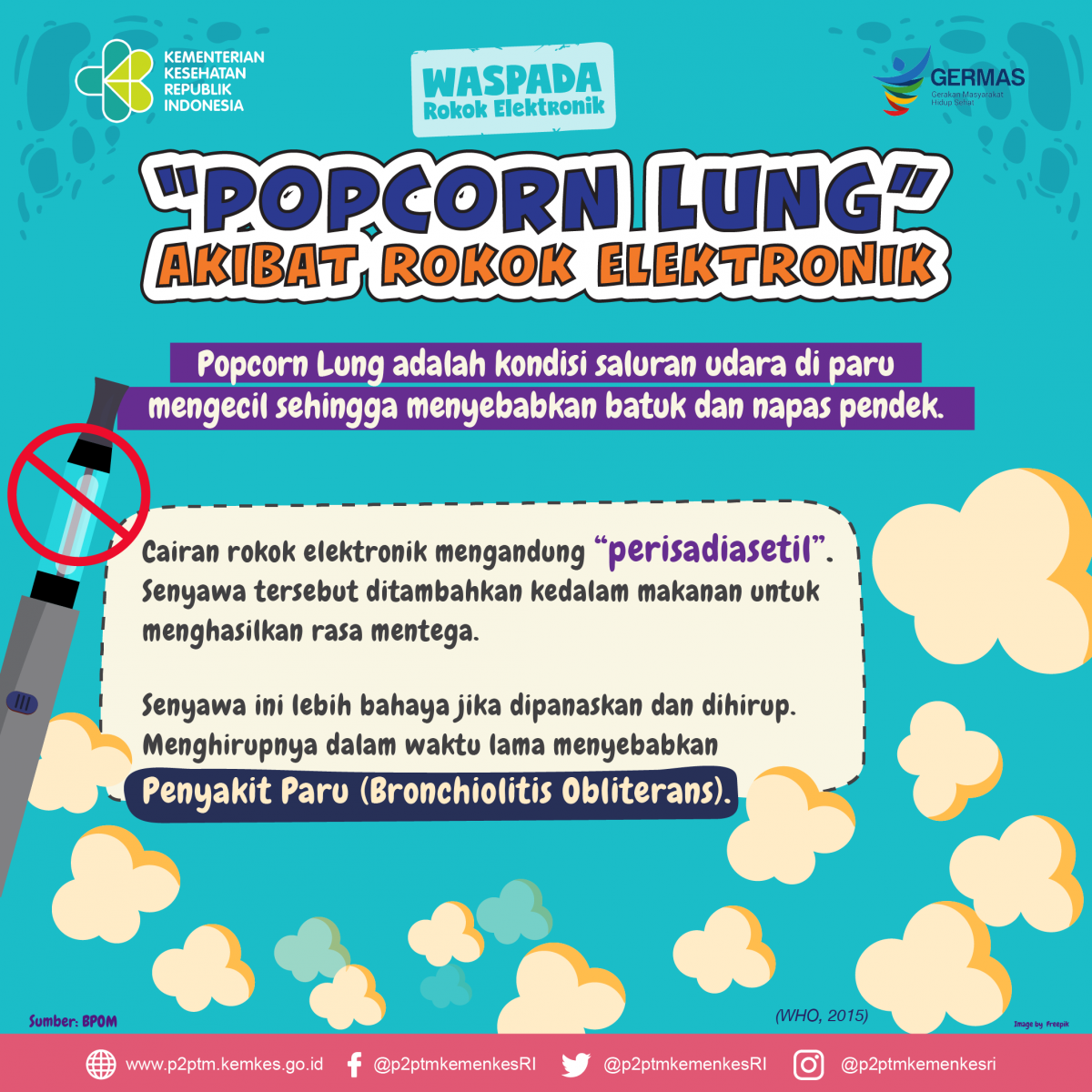 Mengenal “Popcorn Lung” yang diakibatkan oleh rokok elektronik