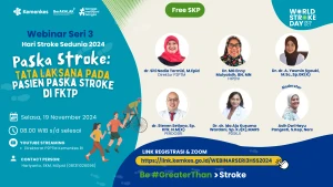 Webinar Seri 3 Pasca Stroke: Tata Laksana pada Pasien Stroke di FKTP